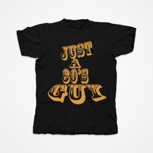 Are You Just an 80's Guy?