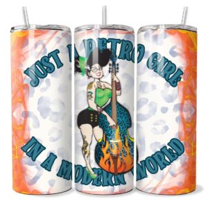 A Retro Girl in a Modern World Rockabilly Unbreakable Tumbler Beverage Bottle